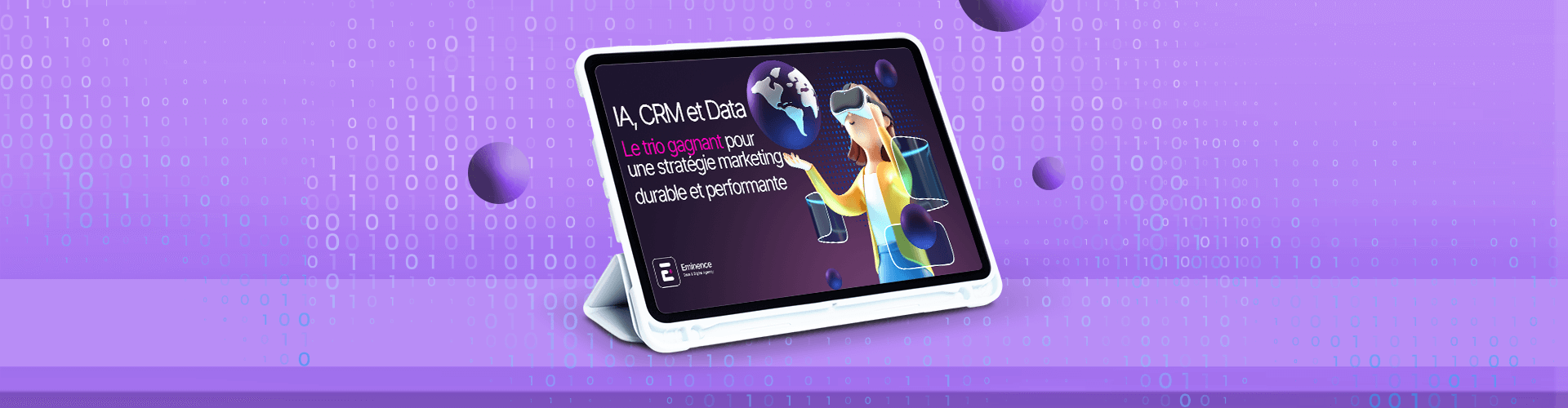 IA, CRM et Data : Le trio gagnant pour une stratégie marketing durable et performante