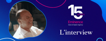 Les 15 ans d’Eminence: L’interview de Wajdi Baccouche