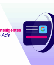 Comment les Campagnes Intelligentes de Google Ads aident votre business ?